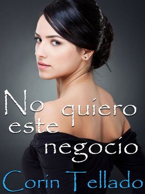 cover image of No quiero este negocio